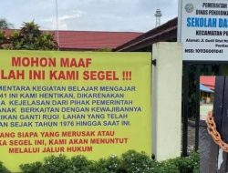 Tak Ganti Rugi Lahan Sejak 1976, SD Negeri 41 Pontianak Disegel