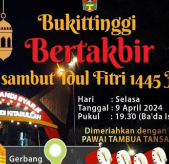 Wako: Bukittinggi Bertakbir Sambut Hari Idul Fitri 1 Syawal 1445 H