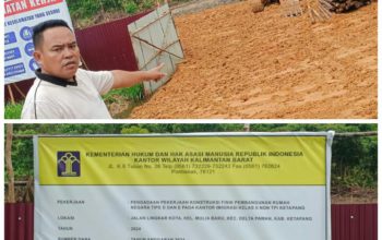 LSM Peduli Kayong Soroti Timbunan Galian C Jenis Latrit Di Proyek Rumah Negara Tipe D Imigarasi Ketapang RP 1,8 Milyar